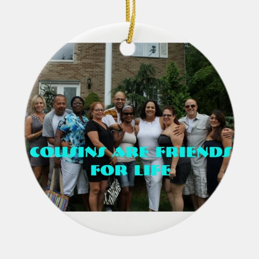 Cousins zijn vrienden voor het leven keramisch ornament (Voorkant)