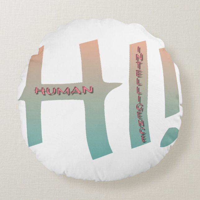 Coussins rond hi! Human intelligence Rond Kussen (Voorkant)