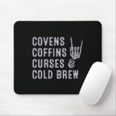 Covens Coffins vloeken Cold Brew Herfst Halloween Muismat (Met muis)