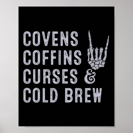 Covens Coffins vloeken Cold Brew Herfst Halloween Poster (Voorkant)