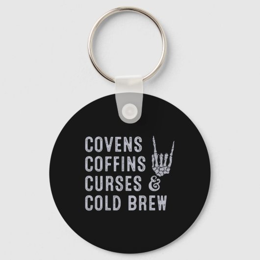 Covens Coffins vloeken Cold Brew Herfst Halloween Sleutelhanger (Voorkant)