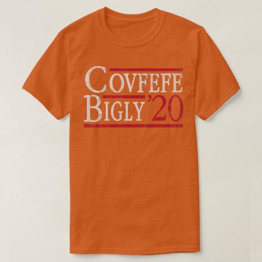 Covfefe Bigly 2020 verkiezing Biden T-shirt (Design voorkant)