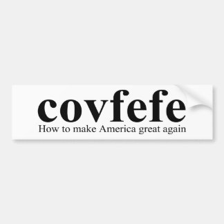 Covfefe Definition Trump Bumpersticker