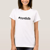 #covfefe Donald Trumps Twitter Text Shirt (Voorkant)