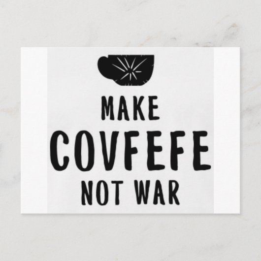covfefe geen oorlog briefkaart (Voorkant)