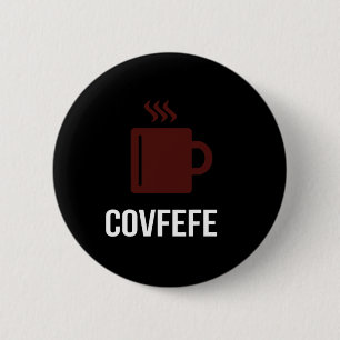 Covfefe Koffie President Donald Trump Meme  Ronde Button 5,7 Cm