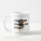 COVFEFE maakt me poep Koffiemok (Links)