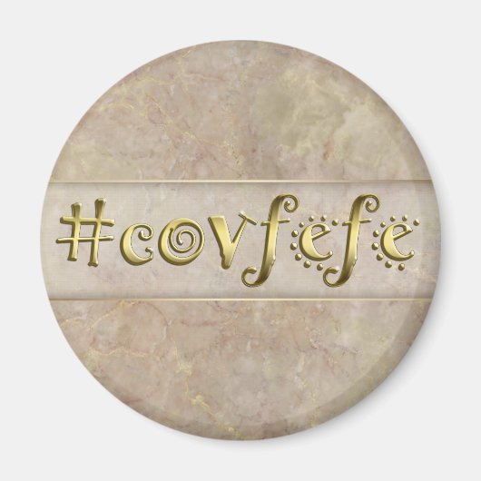 #covfefe! magneet (Voorkant)