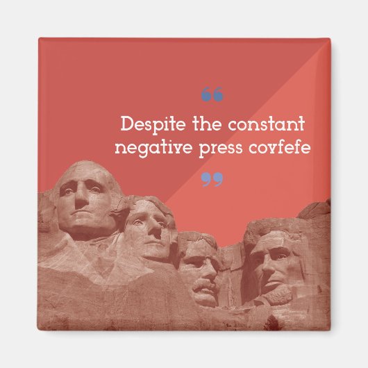 Covfefe Magnet (Voorkant)