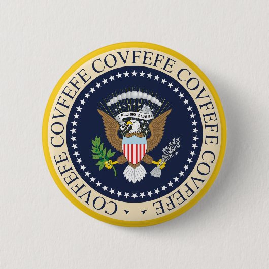COVFEFE PRESIDENTIËLE SEAL RONDE BUTTON 5,7 CM (Voorkant)