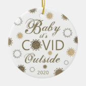 COVID-19 Baby Het is COVID buiten Foto 2020 Keramisch Ornament (Voorkant)