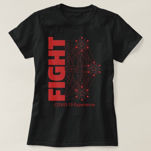 COVID-19-ervaring, gevecht, zwart en rood, virus T-shirt (Design voorkant)