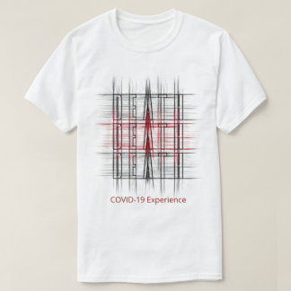 COVID-19 Experience, Pandemic, Death, Red & Black T-shirt