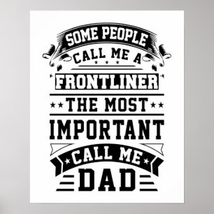 COVID 19 Frontliner Gift Some People Call Me Poster