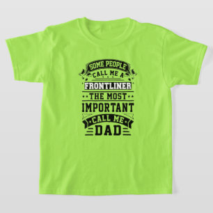 COVID 19 Frontliner Gift Some People Call Me T-shirt