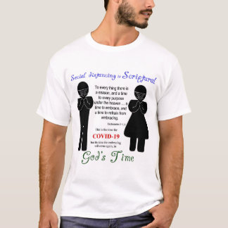 COVID-19 Social Distancing is Scripturale T-Shirt