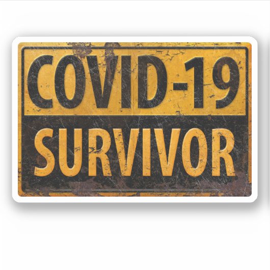 COVID-19 Survivor - Aanmoedigende metalen teken Sticker (Voorkant)