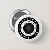Covid 19 - Survivor Ronde Button 5,7 Cm (Voorkant /achterkant)