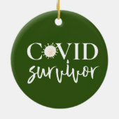 Covid Coronavirus Survivor Ceramic Ornament (Achterkant)