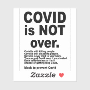 Covid is nog niet voorbij. sticker