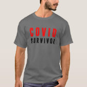Covid overlevende. Overlevende epidemie T-shirt (Voorkant)