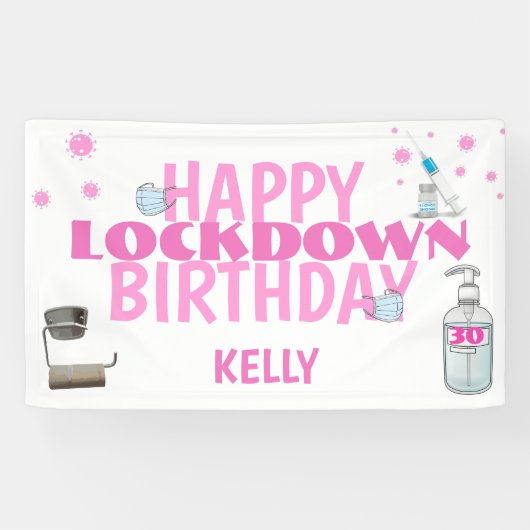 Covid Personalized Lockdown Pink Birthday Banner (Horizontaal)
