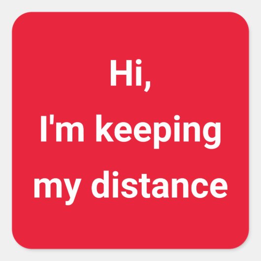 Covid Social Distancing Color Coded Red Vierkante Sticker (Voorkant)