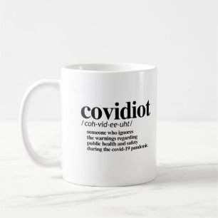 Covidiot-definitie Koffiemok
