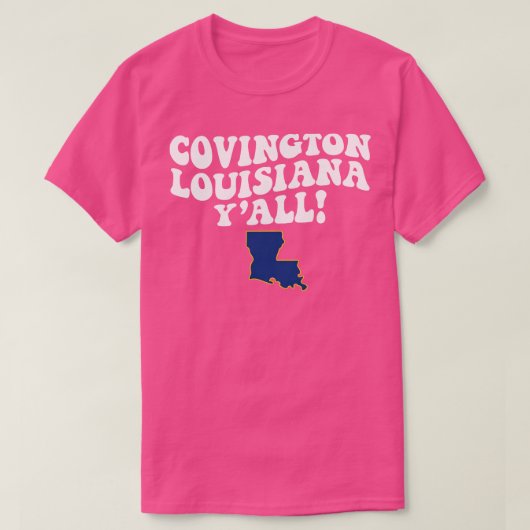 Covington LA Flag Schattige Gezegde T-shirt (Design voorkant)