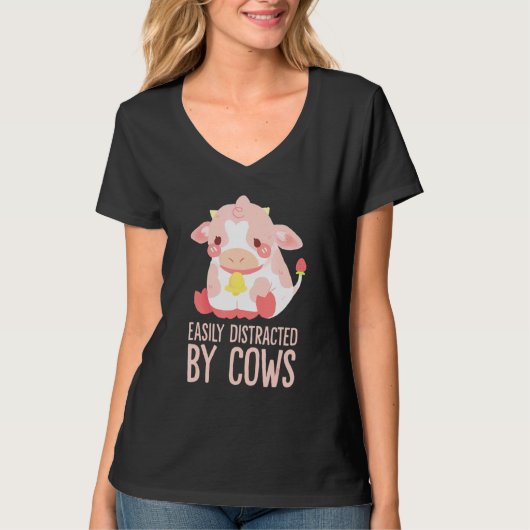 Cow  Easily Distracted By Cows World Farm Animals  T-shirt (Voorkant)