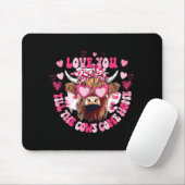 Cow Love You Till The Cows Come Home  Muismat (Met muis)