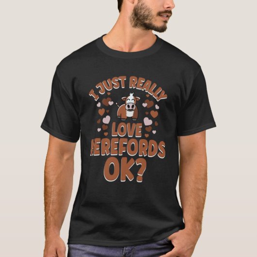 Cow Rancher Farmer I Just Really Love Hereford Cat T-shirt (Voorkant)