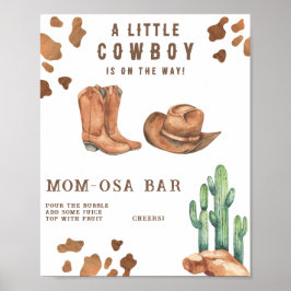 Cowboy baby shower Momosa bar Poster