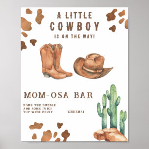Cowboy baby shower Momosa bar Poster