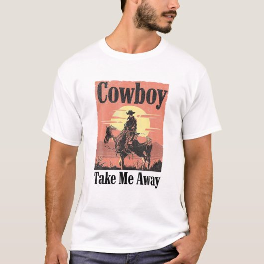 Cowboy breng me weg S voor vrouwen T-shirt (Voorkant)