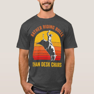Cowboy Bull Riding Rodeo Bull Rider Funny T-shirt