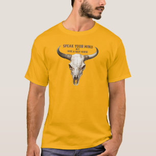 Cowboy citaat Longhorn Stier Schedel  T-shirt