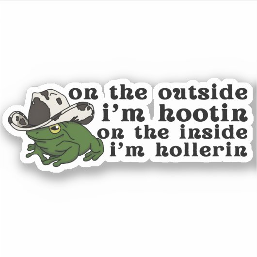 Cowboy Frog, Hootin en Hollerin - Frog Cowboy Pet Sticker (Voorkant)