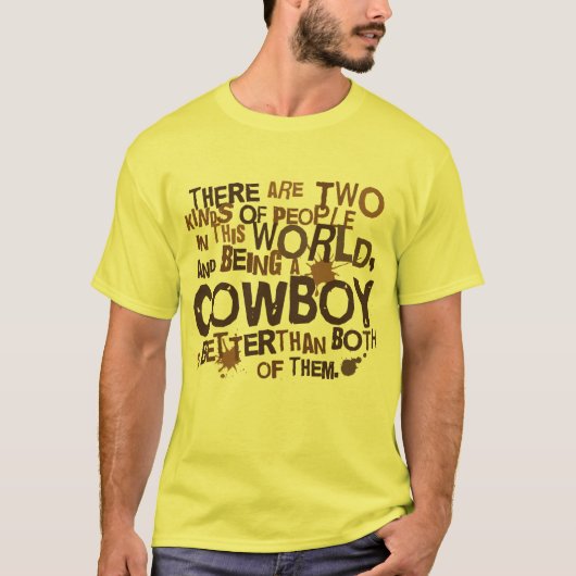 Cowboy (Funny) Gift T-shirt (Voorkant)