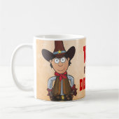 Cowboy - Gezocht dood of levend Koffiemok (Links)