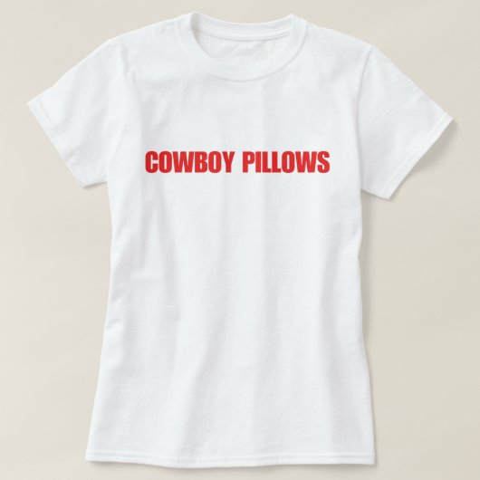 Cowboy Kussens T-shirt (Design voorkant)