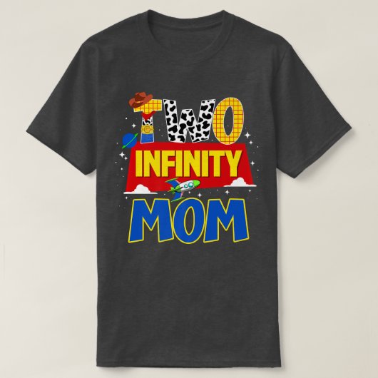 Cowboy mama twee oneindigheid en verder dan de dag t-shirt (Design voorkant)