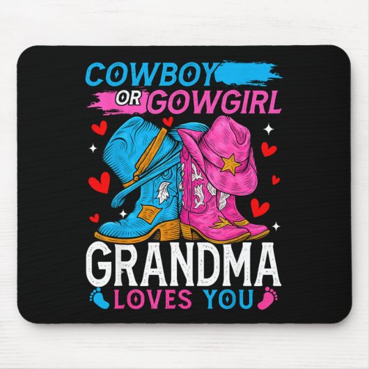 Cowboy Or Cowgirl Grandma Loves You Gender Reveal  Muismat (Voorkant)