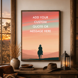 Cowboy Paard Zonsondergang - Maak Je Eigen Quote Poster