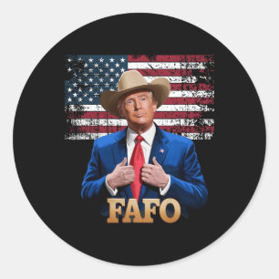 Cowboy Pet - Trump Fafo F in de buurt Ontdek Ameri Ronde Sticker