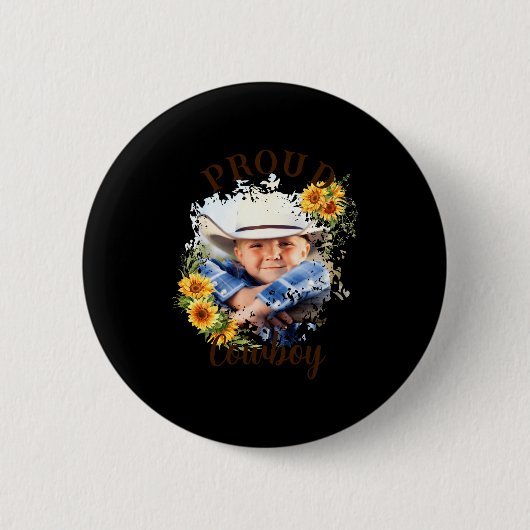 Cowboy Photo Text Sunflower Accent T Shirt  Ronde Button 5,7 Cm (Voorkant)