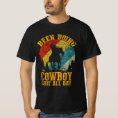 cowboy stijl doet de hele dag cowboy t-shirt (Voorkant)
