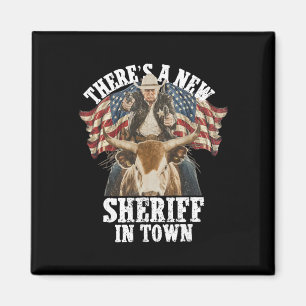 Cowboy Trump 2025 Er Is Een Nieuwe Sheriff In De S Magneet
