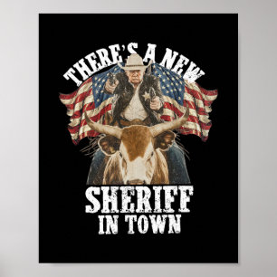 Cowboy Trump 2025 Er Is Een Nieuwe Sheriff In De S Poster