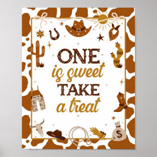 Cowboy Western One Is Sweet Neem een traktatie Poster